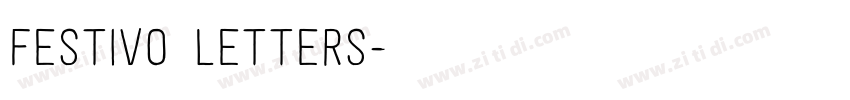 Festivo Letters字体转换 Festivo Letters字体转换